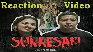 Reaction Video of SUNKESARI Official Trailer. Nepal Reacts in Nepali Reaction