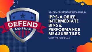 ADHOC OBIEE Intermediate Bins & Performance Measure Tiles| IPPS-A R3 | HR Professionals