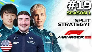 F1 MANAGER 23 | SPLIT STRATEGY! | Williams CAREER MODE #19 | F1 Manager 2023 