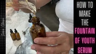 🌟 How to Make the Fountain of Youth Serum: The Ultimate Secret to Aging Gracefully! 🌟
