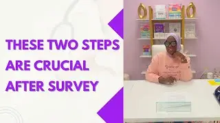 These TWO Steps Are Crucial After Survey