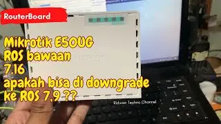Downgrade Mikrotik E50UG from ROS 7.16 to 7.9 ??