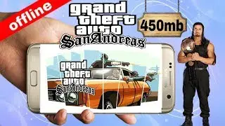 ||450mb|| How To Download Gta Sanandreas Game For Android