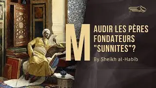 Les Imams Ont-Ils Maudit Les Pères Fondateurs Sunnites ? - Cheikh Yasser al-Habib
