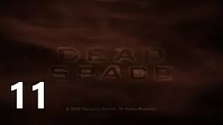 Dead Space 1 - Ep11 - Alright, game! Enough with the ripper ammo! Jeez!