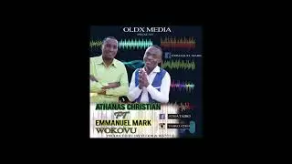 Athanas Christian ft Emmanuel Mark   Wokovu{Prod Whyte&JayFloor766015412} 1