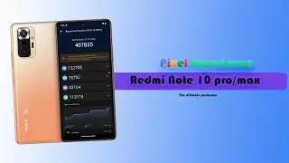 Pixel Experience | Custom Rom Review | Redmi Note 10 Pro/Max | Mind Blowing Performance.