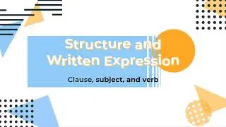 CARA MUDAH MEMAHAMI OBJECT OF PREPOSITION DAN APPOSITIVE DALAM TOEFL STRUCTURE