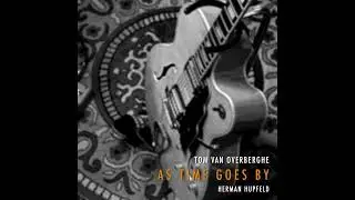 As Time Goes By / Herman Hupfeld