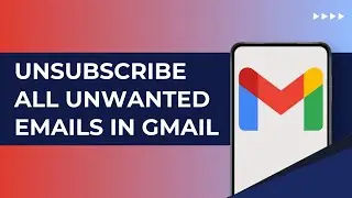How To Unsubscribe All Unwanted Emails In Gmail | Stop Unwanted Emails  Unsubscribe Emails In Gmail