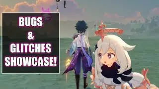 GENSHIN IMPACT BUGS & GLITCHES 101