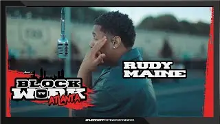 Rudy Maine - Activated (Blockworktv Performance) [Atlanta]