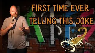 Opening My Set With A Brand New Joke