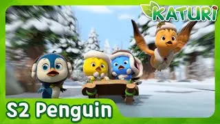 [Katuri S2] Penguin Adventure | S2 EP43