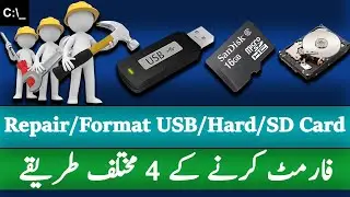How To Format/Repair Corrupted USB/Hard Disk/SD Card Using Four Different Methods