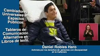 Daniel Robles Haro por los derechos de las personas con discapacidad