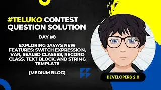 Exploring Java's New Features: Switch Expression, Var, Sealed  and Record Class |  @Telusko Contest