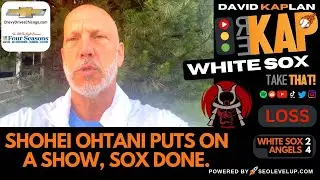 REKAP: ⚾️ Chicago White Sox 4-2 loss to Los Angeles Angels. Shohei Ohtani puts on a show, Sox DONE.