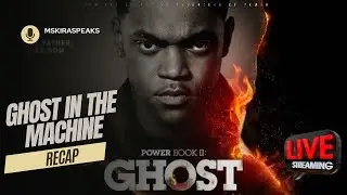 Power Book ll Ghost S4 E10 Ghost in the Machine Live SPOILER Recap