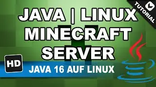 Java 16 auf Linux installieren | für Spigot Minecraft Server 1.17