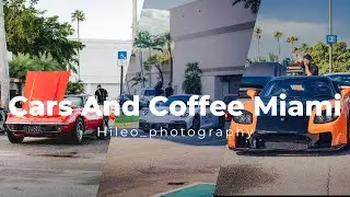 Cars and Coffee Miami Ultimo video con las Canon M50 @hileo_photography