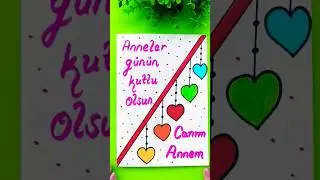 Anneler günü kartı yapımı ❤️ #annelergunu #annelergünü #annelergünükutluolsun #happymothersday #anne