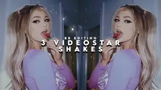 3 Free Videostar shakes