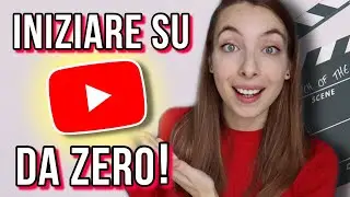 How to Get Started on YouTube from SCRATCH in 2021