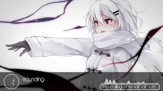Nightcore - The Calling ( TheFatRat feat. Laura Brehm)