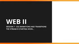 Web 2 - S7.1 - CSS Transitions and transformations