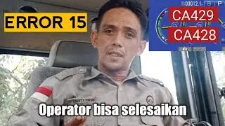 How to get rid of Error 15 Komatsu Pc200-8 CA428 and CA429