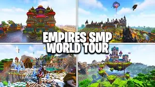 EMPIRES SMP WORLD TOUR (Full Empires World Tour)