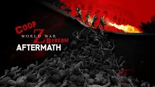 World War Z: Aftermath ► КООП прохождение ► Часть 1
