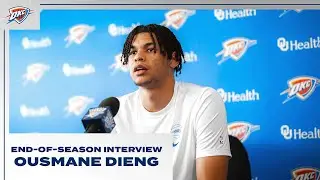 Ousmane Dieng | 2023-24 End-of-Season Interview | OKC Thunder