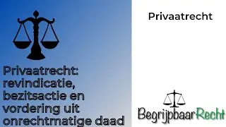Private law: recovery, action for possession and action arising from tort