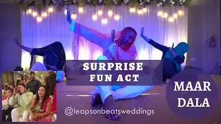 Best Surprise Dance by Groom's Friends | Maar Dala | Funny & Creative Dance | Sangeet Dance