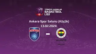 Botaş Gelişim – Fenerbahçe Alagöz Holding Gelişim TKBL 24.Hafta