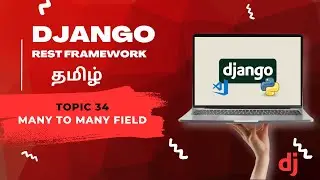 Many to Many Field in Django Rest Framework in Tamil