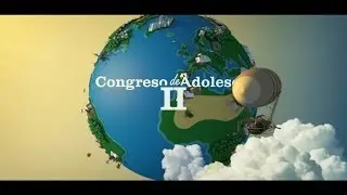 II Congresos de Adolescentes - Nacidos para este tiempo