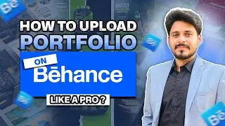 How to Create the Best Graphic Design Portfolio on Behance in 2025 |Step-by-Step Guide