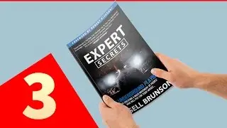 Expert Secrets Russell (Clickfunnels Book) - Study Guide Episode 3