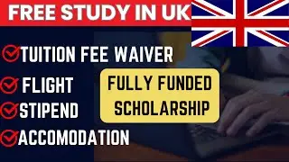 Apply for Free I FREE STUDY IN UK I Chevening SCHOLARSHIP