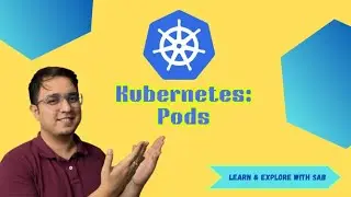 Kubernetes: Pods, ReplicaSets and Deployment