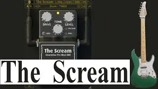 The Scream TS pedal plugin