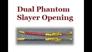 CSNZ -  Dual Sword Phantom Slayer Opening