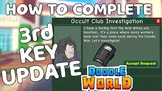 [3RD KEY UPDATE] HOW TO COMPLETE OCCULT CLUB INVESTIGATION QUEST IN DOODLE WORLD - ROBLOX
