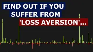 Does your Trading Strategy suffer from Loss Aversion? | Darwinex Platform Tools