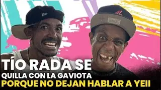 Tío rada se quilla con la gaviota, porque no dejan hablar a Yeii. Día a día con las ocurrencias🤣🤣