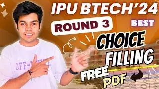IPU BTech Round 3 Choice Filling 2024 || Must watch video