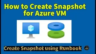 How to Create Snapshot for Azure VMs using Runbook and manually